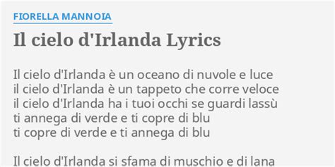 IL CIELO D IRLANDA LYRICS by FIORELLA MANNOIA Il cielo d Irlanda è