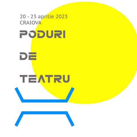 PODURI DE TEATRU Teatrul National Marin Sorescu Din Craiova