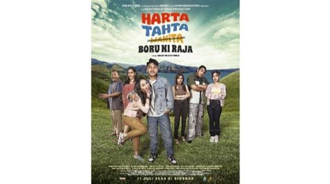 Sinopsis Film Harta Tahta Boru Ni Raja Yang Angkat Budaya Batak