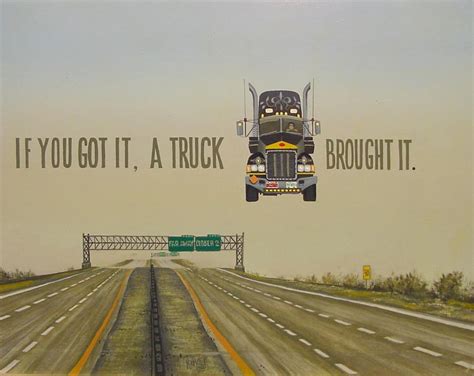 If You Got It A Truck Brought By Susquehannaharry On Deviantart