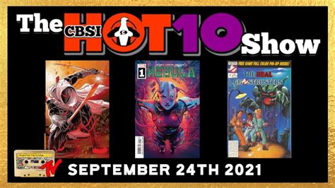 CBSI Hot 10 Comics 09 24 2021 Comic Book Speculation And Investing YouTube