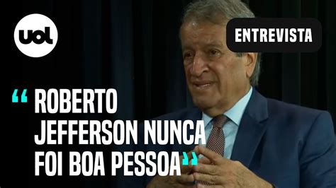 Valdemar Diz Que Roberto Jefferson Atrapalhou Bolsonaro E Que Ex