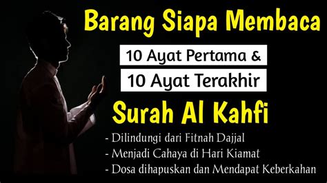 Detail Surat Al Kahfi 10 Ayat Terakhir Koleksi Nomer 39