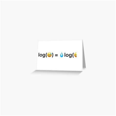 "Emoji math meme logarithm log (?)" Greeting Card for Sale by schlurky ...