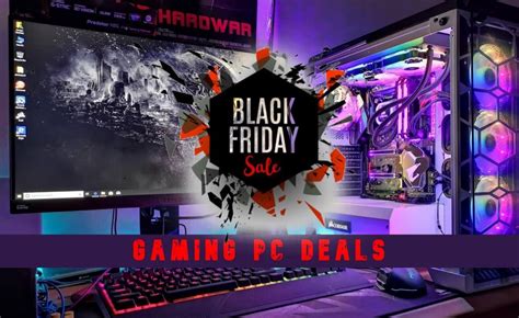 2021 Best Black Friday Gaming PC Deals: Fire Up Your Passion For Gaming