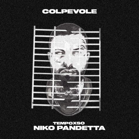 Niko Pandetta Tempoxso Colpevole Single In High Resolution Audio