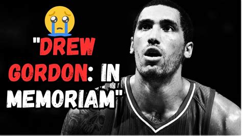 Drew Gordon Ex Nba Player And Aaron Gordon S Brother Passes Away At 33 In Tragic Car Crash