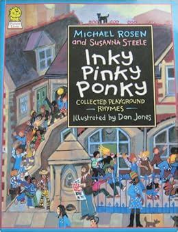 Inky Pinky Ponky: Children's Playground Rhymes (Picture Lions): Amazon.co.uk: Michael Rosen ...