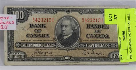 1937 CANADIAN 100 DOLLAR BILL.