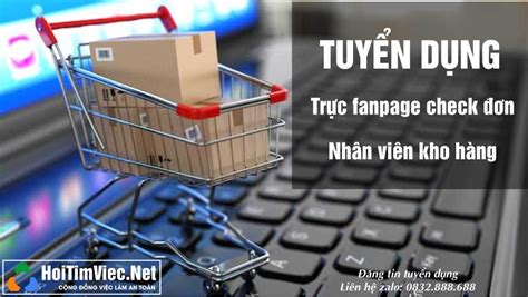 Tuyển nhân viên kho trực fanpage chốt đơn Shop hàng thùng mẹ Coca