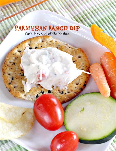 Parmesan Ranch Dip Img 6941 Can T Stay Out Of The Kitchen