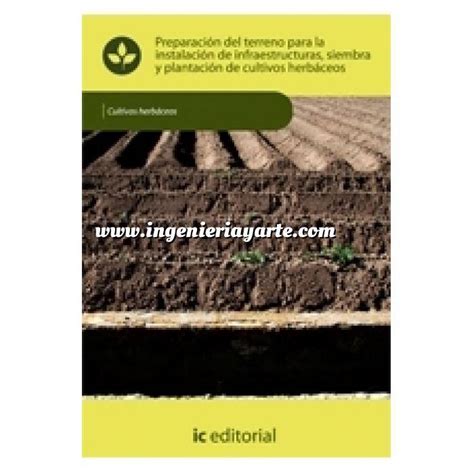 Librería Ingeniería Y Arte Agricultura Cultivos Herbáceos