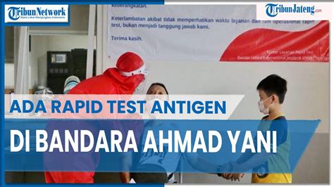 Bandara Ahmad Yani Sediakan Rapid Test Antigen YouTube