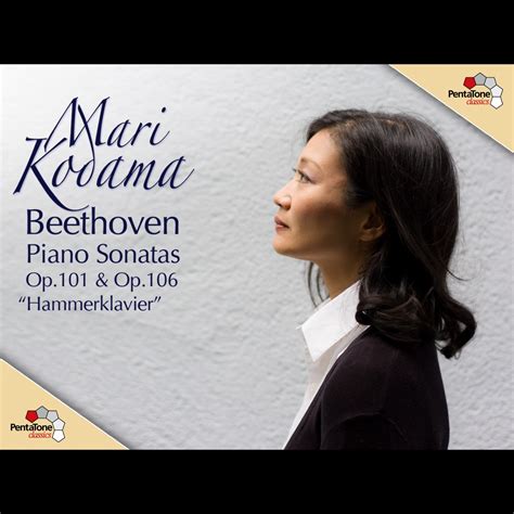 Apple Music 上Mari Kodama的专辑Beethoven Piano Sonatas Op 101 Op