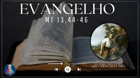 Evangelho de Mateus 13 44 46 Reflexão Ele vende todos os seus