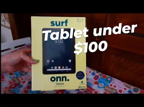 Reviewing The Walmart Surf Onn 10 1 Tablet Under 100 YouTube