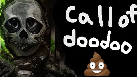 Call Of Doodoo Youtube