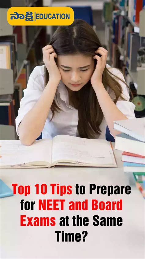 Top Tips To Prepare For Neet And Board Exams At The Same Time