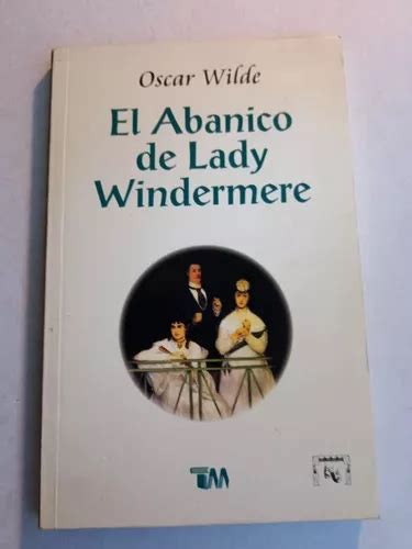 El Abanico De Lady Windermere Oscar Wilde Meses sin interés