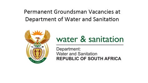 Permanent Groundsman Vacancies At Department Of Water And Sanitation