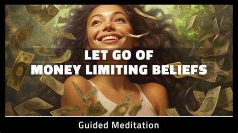 Money Limiting Beliefs 10 Minute Guided Meditation Youtube