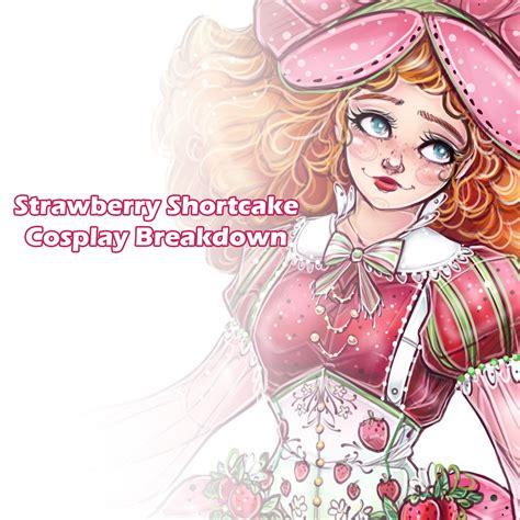 Strawberry Shortcake Cosplay Breakdown · Noflutter Artdesign · Online