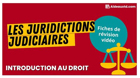 L Organisation Des Juridictions Judiciaires En France YouTube