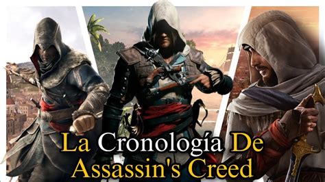 La Cronología Completa De Assassins Creed Juegos Cortos Y Película Youtube