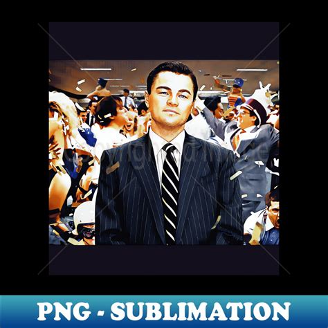 Leo Wolf of Wall Street - PNG Transparent Sublimation File - | Inspire ...