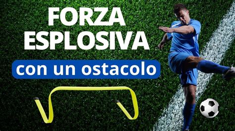 Calcio 10 Esercizi Di Forza Esplosiva Con 1 Ostacolo YouTube