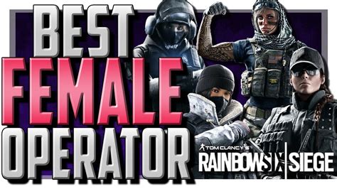 Best Female Operator In Rainbow Six Siege Youtube