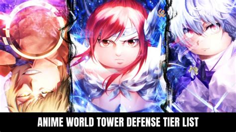 Anime World Tower Defense Tier List Archives Gaming Wagon