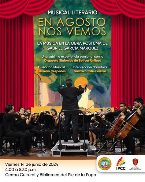 Hoy Musical Literario En Agosto Nos Vemos De Gabo Mundo Noticias