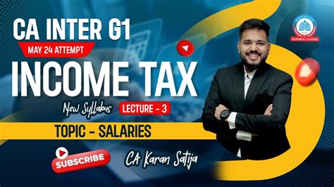 CA Inter May 2024 Income Tax Salaries Day 1 Lec 3 By CA Karan