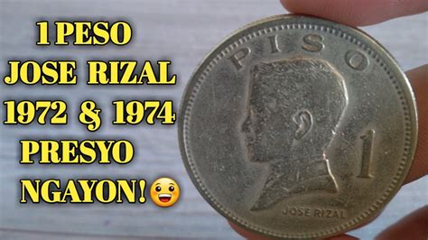 Philippine Coin Peso Jose Rizal Year And Value Update Youtube