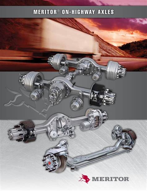 Pdf Meritor On Highway Axles · Axle Manufacturing Processes And