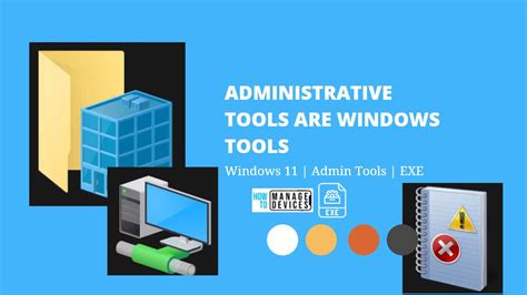 Administrative Tools Are Windows Tools Now On Windows 11 HTMD Blog