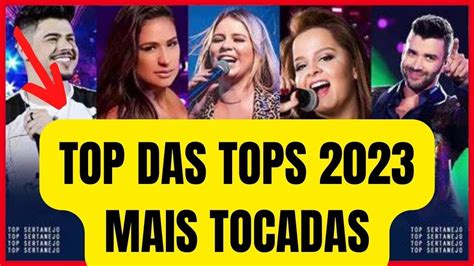 Novo Top Sertanejo Top Sertanejo Mais Tocadas As Melhores