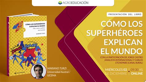 Presentación Libro Cómo los superhéroes explican el mundo Agroeducación