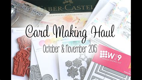 Card Making Haul Oct Nov 2015 The Card Grotto YouTube