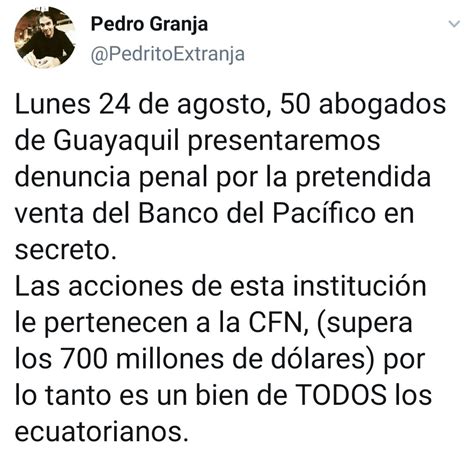 Ecuadorinmediato On Twitter Atenci N Abogado Pedro Granja Anuncia