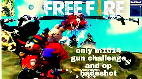 Free Fire Only M1014 Gun Challenge YouTube