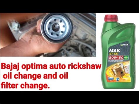 Bajaj Optima Auto Rickshaw Oil Change And Oil Filter Change YouTube