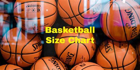 Basketball Size Chart - StayOnTheCourt.Com