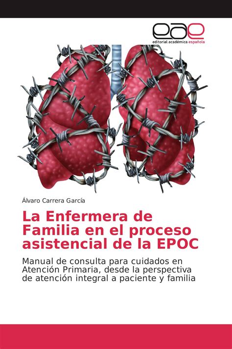 La Enfermera De Familia En El Proceso Asistencial De La EPOC 978 3