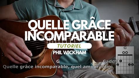 Phil Wickham This Is Amazing Grace Version Fran Aise Tuto Guitare