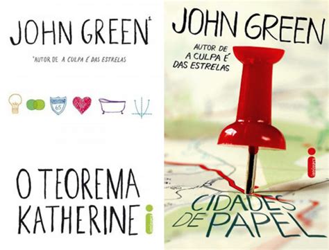 6 Livros Do John Green Autor De A Culpa é Das Estrelas Que Você