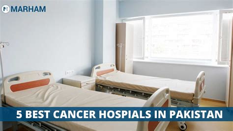 5 Best Cancer Hospitals In Pakistan