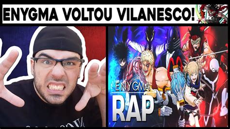 REACT ENYGMA Rap da Liga dos Vilões Boku no Hero Academia Union