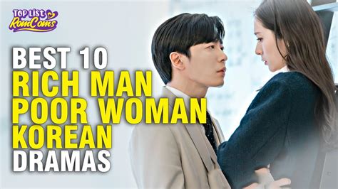 10 Best Rich Man Poor Girl K Dramas That Steal Hearts [2020 2023